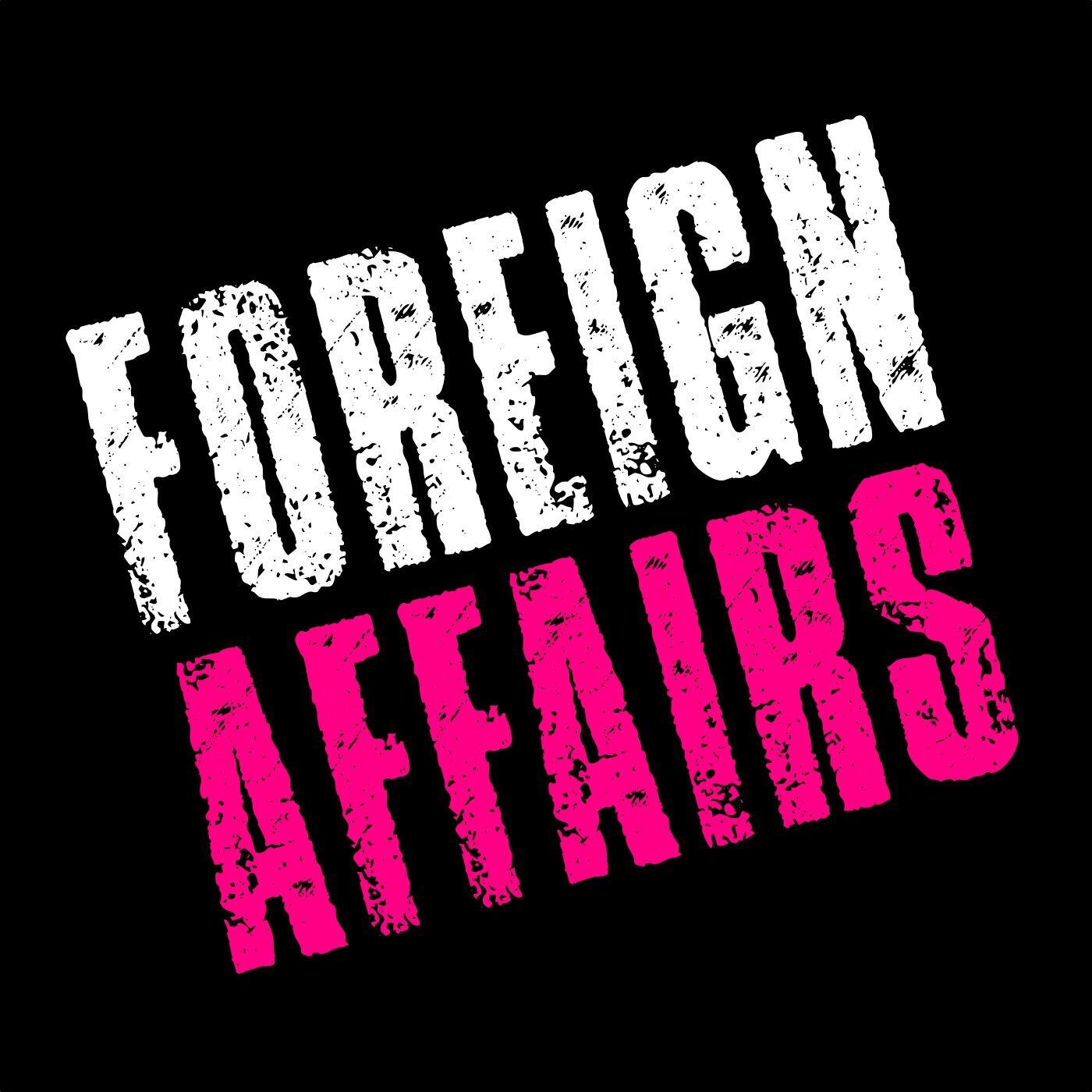 FOREIGN AFFAIR